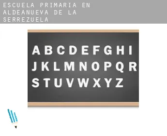 Escuela primaria en   Aldeanueva de la Serrezuela