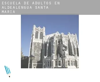 Escuela de adultos en Aldealengua de Santa María