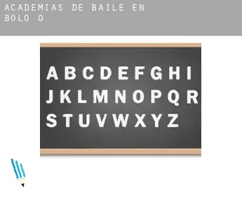Academias de baile en  Bolo (O)