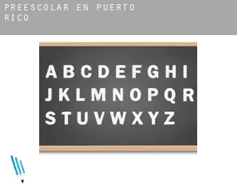 Preescolar en  Puerto Rico