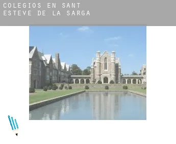 Colegios en Sant Esteve de la Sarga