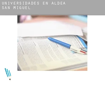 Universidades en  Aldea de San Miguel