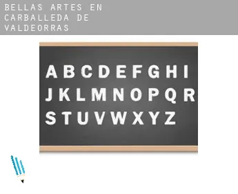 Bellas artes en  Carballeda de Valdeorras
