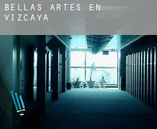 Bellas artes en  Vizcaya