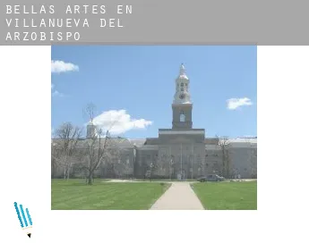 Bellas artes en  Villanueva del Arzobispo