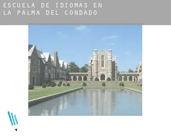 Escuela de idiomas en  La Palma del Condado