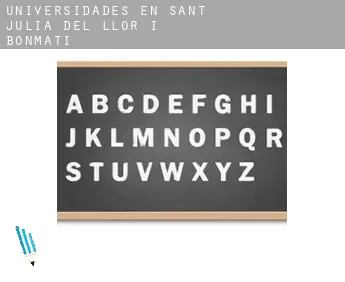 Universidades en  Sant Julià del Llor i Bonmatí