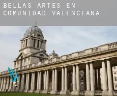 Bellas artes en  Comunidad Valenciana