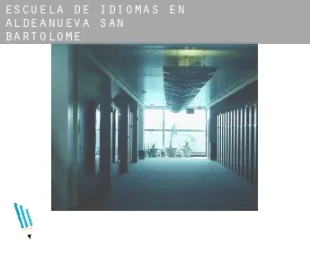 Escuela de idiomas en  Aldeanueva de San Bartolomé